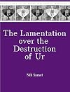 The lamentation over the destruction of Ur