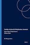 Studies in Jewish Babylonian Aramaic (Harvard Semitic Studies)