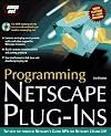 Programming Netscape Plug-Ins
