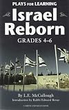Plays for learning : Israel reborn : legends of the Diaspora and Israel's modern rebirth for grades 4-6