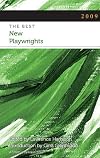 2009: The Best New Playwrights