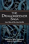 The Dragonseeker Saga: New Tales of the Nine Worlds