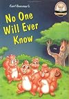Another Sommer-Time Story: No One Will Ever Know