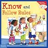 Know and Follow Rules