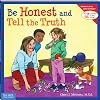 Be Honest and Tell the Truth