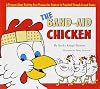 The Band-Aid Chicken: A Program about Resisting Peer Pressure