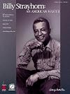 Billy Strayhorn: An American Master