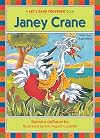 Janey Crane: Long Vowel a (Let's Read Together ®)