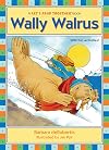 Wally Walrus: Vowel Combinations ai, au, aw (Let's Read Together ®)