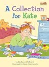 A Collection for Kate (Math Matters)