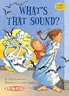 What's That Sound? (Science Solves It!)