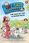 The Case of the Amazing Zelda (Book 4) (The Milo & Jazz Mysteries)