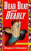 Dead Beat and Deadly