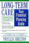 Long-Term Care: Your Financial Planning Guide