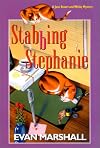 Stabbing Stephanie