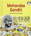 Mohandas Gandhi (Lives and Times)