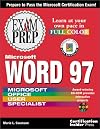Microsoft Word 97 Exam Prep