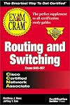 CCNA Routing and Switching Exam Cram: Exam: 640-407
