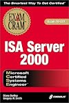 MCSE ISA Server 2000 Exam Cram (Exam: 70-227)