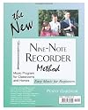 The NEW Nine-Note Recorder Method: Easy Music for Beginners