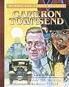 Cameron Townsend: Planting God's Word (Heroes for Young Readers)