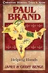Paul Brand: Helping Hands
