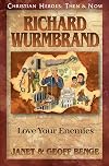 Richard Wurmbrand: Love Your Enemies