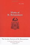 The Sunday Sermons of St. Bonaventure, Works of St. Bonaventure - Volume XII