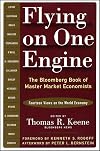 Flying on One Engine: The Bloomberg Book of Master Market Economists