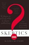 Skeptics Answered