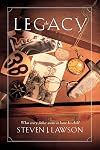 The Legacy: Ten Core Values Every Father Must Leave His Child