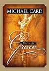 A Violent Grace