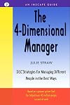 The 4 Dimensional Manager: DiSC Strategies for Managing Different People in the Best Ways (Inscape Guide)
