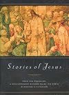 Stories of Jesus: From The Message