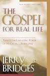 The Gospel for Real Life: Turn to the Liberating Power of the Cross...Every Day (Now Includes Study Guide)