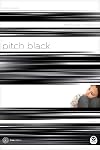 Pitch Black: Color Me Lost