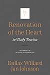 Renovation of the Heart in Daily Practice: Experiments in Spiritual Transformation