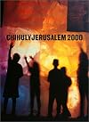 Chihuly in the Light of Jerusalem 2000