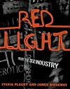 Red Light: Inside the Sex Industry
