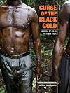 Curse of the Black Gold: 50 Years of Oil in The Niger Delta