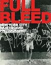 Full bleed : New York City skateboard photography