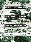 Fare Forward: Letters from David Markson