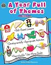 A Year Full of Themes Early Childhood Skill based lessons Developmentally appropriate Activities reproducible take home books