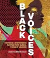 Black Voices: Inspiring & Empowering Quotes from Global Thought Leaders