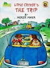 Little Critter's The Trip