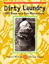 Dirty Laundry: 100 Days in a Zen Monastery