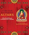 Tibetan Buddhist Altars: A Pop-Up Gallery of Traditional Art and Wisdom