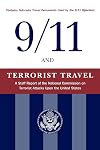 9/11 and Terrorist Travel: A Staff Report of the National Commission on Terrorist Attacks Upon the United States