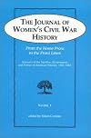 The Journal of Women's Civil War History: From the Home Front to the Front Lines