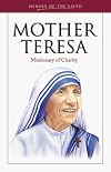 Mother Teresa: Missionary of Charity
